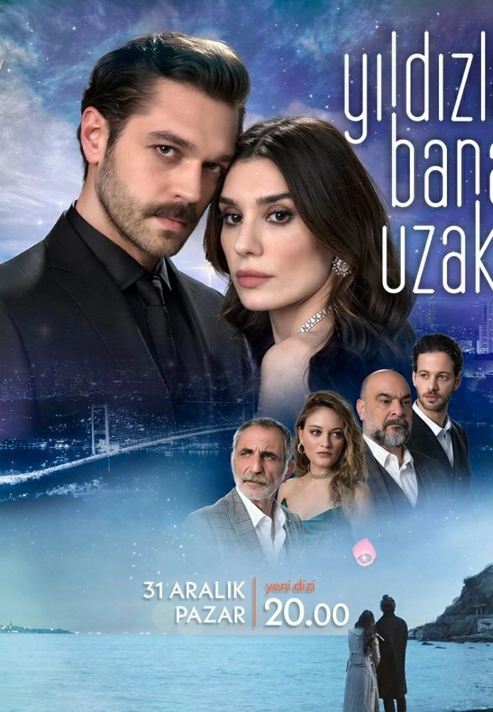 Подробнее о турецком сериале «Звезды вдали от меня»